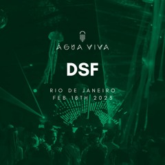 DSF (All Day I Dream) @ Água Viva Carnival 2023
