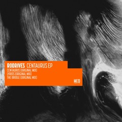 Rodrives - Centaurus [SNIPPET]