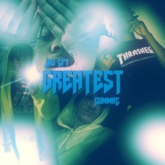 Summrs + Jayrachi - Greatest