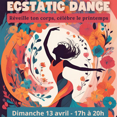 Ecstatic Dance Hossegor 13.04.2025 @Yogasearcher Hossegor