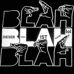 Blah Blah Blah -CrazyJoe
