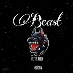 Beast(Prod. GantBeatz)