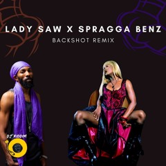 Lady Saw & Spragga Benz - Backshot - Remix