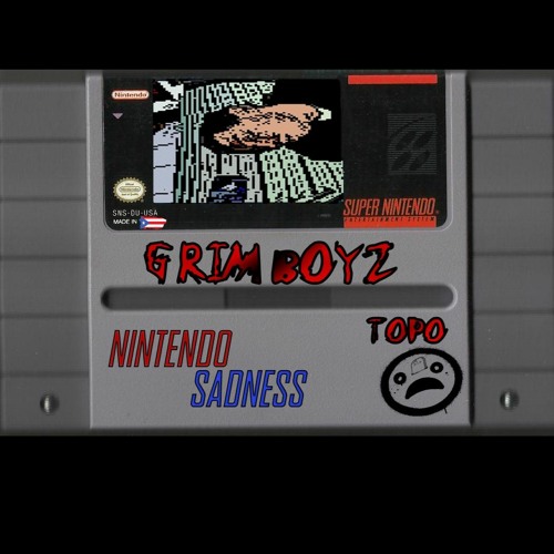 RIP Topo - Nintendo $adness (Prod.by RIP D'Grim)