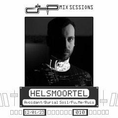 CHP Mix Sessions [010] - Helsmoortel