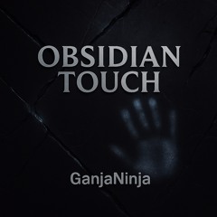 Obsidian Touch