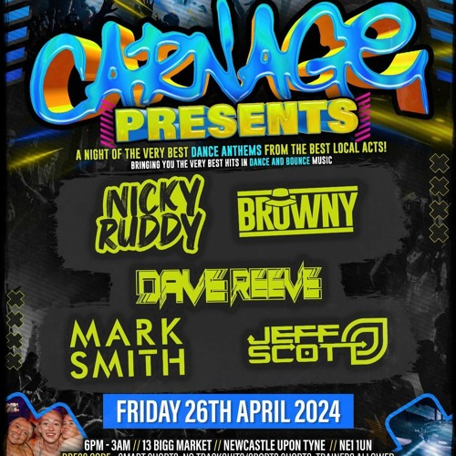 City Vaults - Carnage - Half bounce / Half Rave Anthems - 26th april 2024 - DJ BROWNY