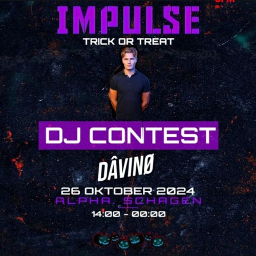 IMPULSE ( DÂVINØ ) DJ CONTEST