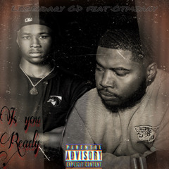 Is You Ready (feat. OtmZaay)