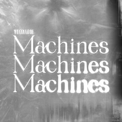 Machines