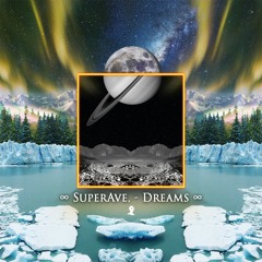 SuperAve. - Dreams
