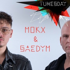Tunesday #093: MOKX & SaedYm