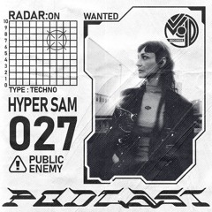 Podcast027 | Hyper Sam