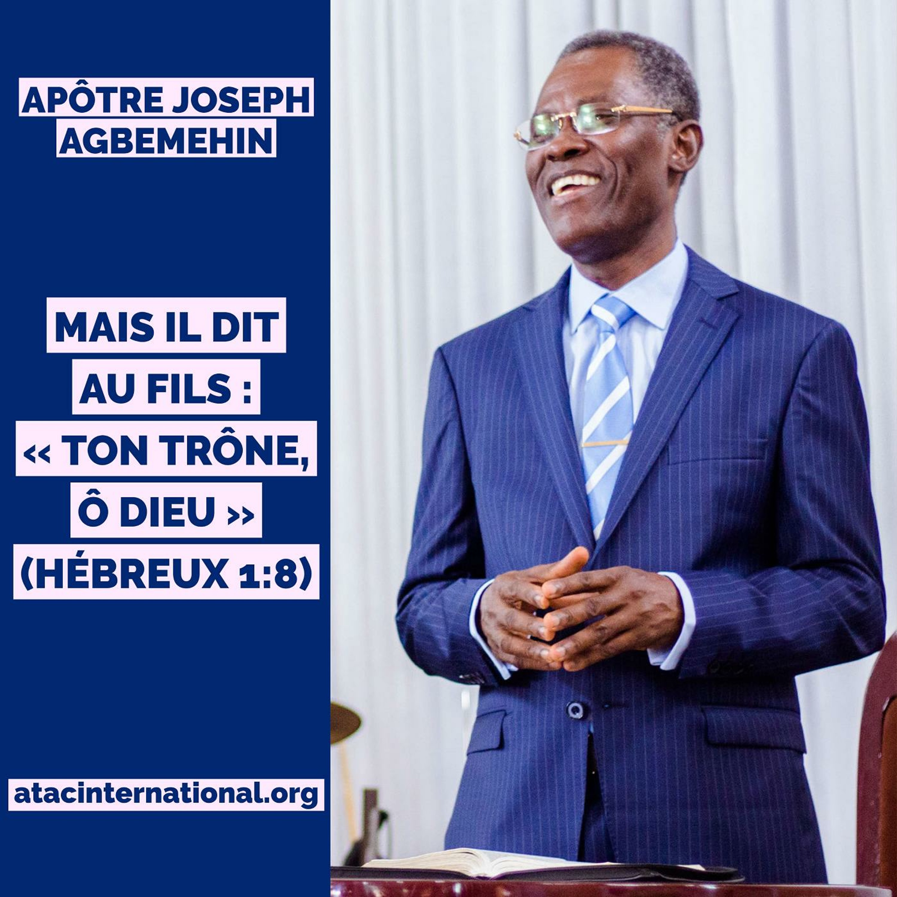 D079-10 Mais Il dit au Fils : « Ton trône, Ô Dieu » - Apôtre Joseph K. Agbemehin episode artwork