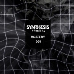 Synthesis Sessions 001 'Mcseedy'