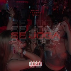Diemc feat Trebor, Will "Se Joga"