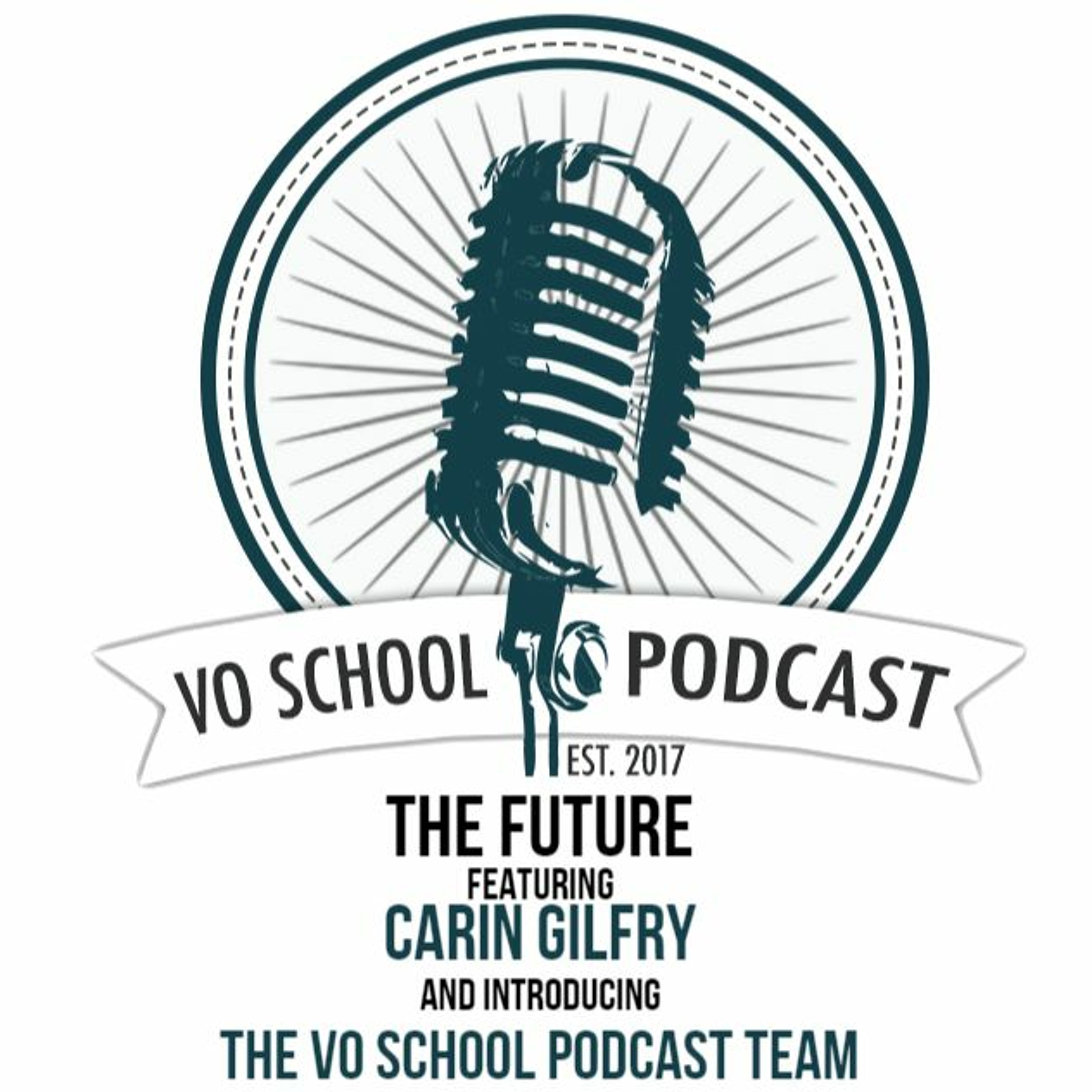 VO School Podcast- The Future