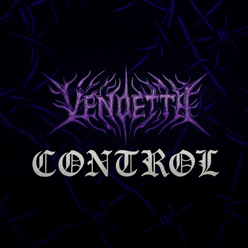 CØNTRØL - Vendetta Umbra