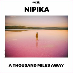 Nipika - Far Across The Sea Part 1 [Synth Collective]