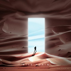 Rise Again ft AJ Hargreaves & LilPixieB