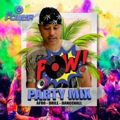 Dj Power_POW! Party Mix_Feb 2023