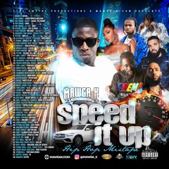 MAWGA K SPEED IT UP MIXTAPE