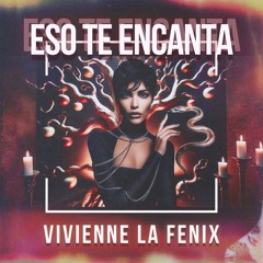 Eso Te Encanta