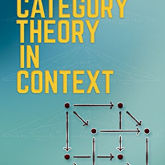 READ KINDLE 📙 Category Theory in Context (Aurora: Dover Modern Math Originals) by  E