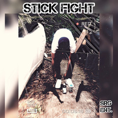 STICK FIGHT