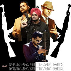 Punjabi Trap Mix | DJ GsD |