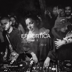 SYSTEM108 PODCAST 206: ERRORTICA