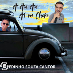 A Au Au Aí Aeu Choro