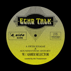 Echo Talk w/ Asher Selector (24.05.25)