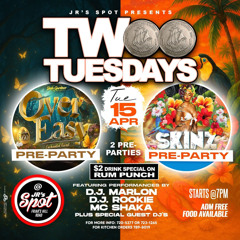 $2 TUESDAY DJ RUFF X DJ BLAZE TEAM UNTOUCHABLE (RAW)