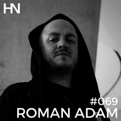 #069 | HN PODCAST by ROMAN ADAM