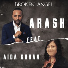 Arash Broken Angel Feat Aida Guran