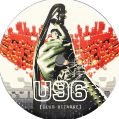U96 - Club Bizarre - (Vinny Duddy Edit)