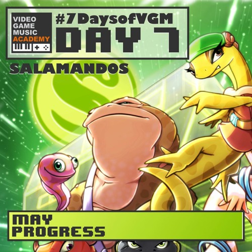 7 Days Of VGM Day 7 - Salamandos Big Bad