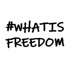 What is Freedom