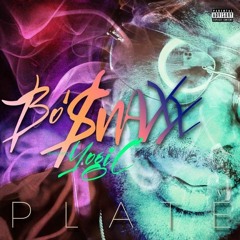 On They Plate - Bo' $naxx ft. YogiC