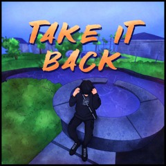 INF1N1TE - TAKE IT BACK (prod. priv x sabrr)