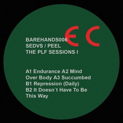 Sedvs / Peel - Repression (Daily) [Bare Hands Records]