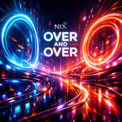 Over and Over