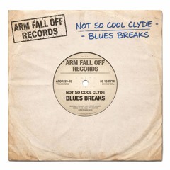 AFOR-99-05 - Not So Cool Clyde – Blues Breaks