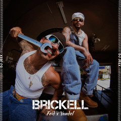 [93] - Brickell - Feid x Yandel • [DJ Jeex]
