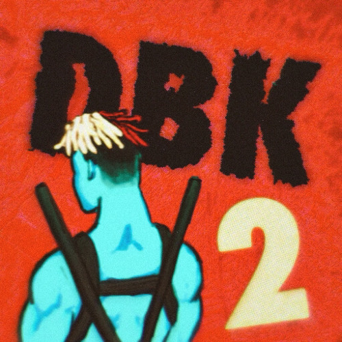 DBK NIGGAS BE LIKE PT 2 FT YVNG MC & KAISANI(PROD.SAINT URYA)