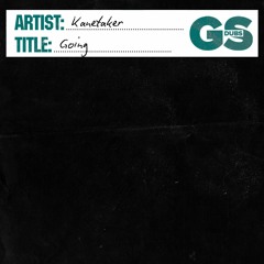 Kanetaker - Going