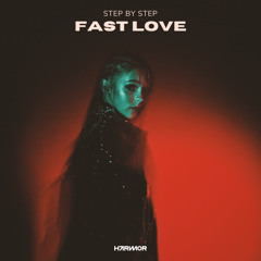 Fast Love