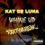 Artwork for Kat de luna- whine up (partybreak remix by dj kepasa)
