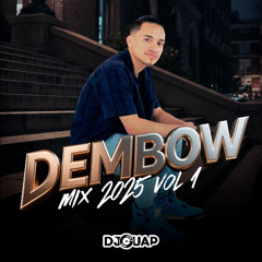 DJGUAP DEMBOW MIX 2025 VOL 1